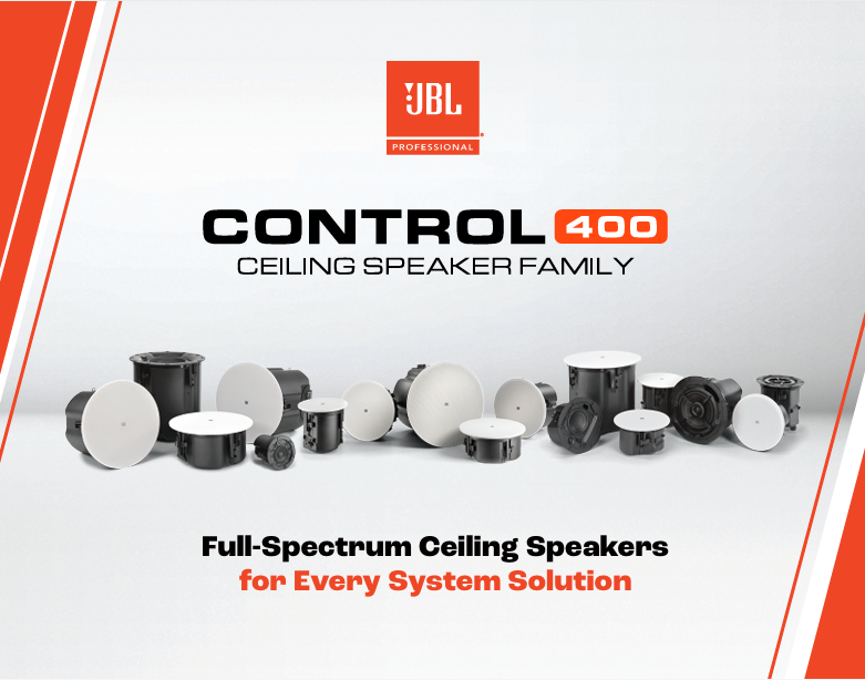Explore the JBL Control400 Family today and find your perfect sound solution